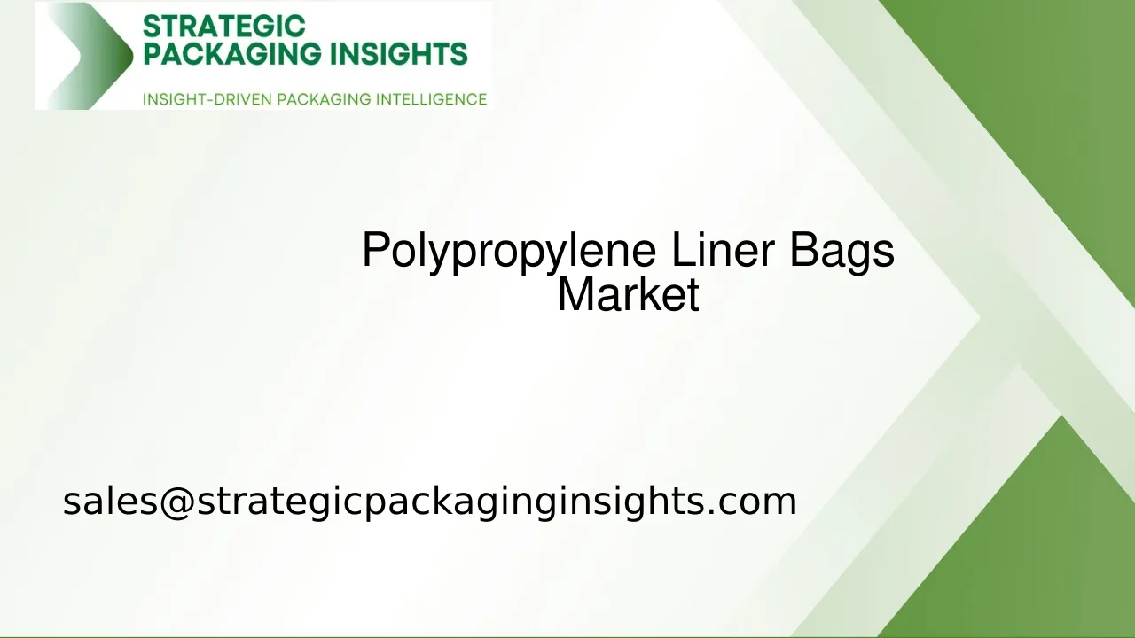 Polypropylene Liner Bags Market Size, Future Growth and Forecast 2033