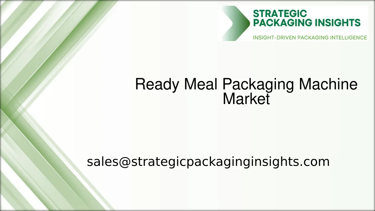 Ready Meal Packaging Machine Market Size, Future Growth and Forecast 2033