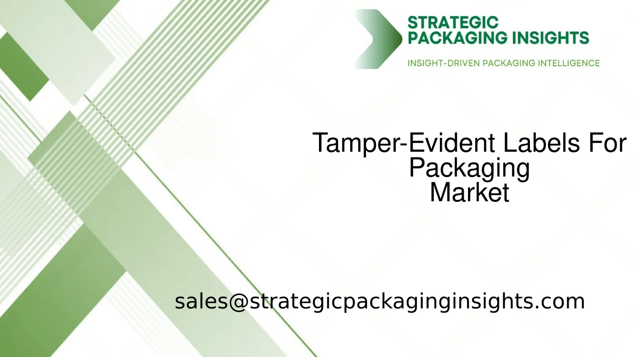 Tamper-Evident Labels For Packaging Market Size, Future Growth and Forecast 2033