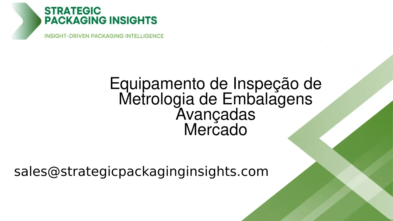 Tamanho do Mercado de Equipamento de Inspeção de Metrologia de Embalagens Avançadas, Crescimento Futuro e Previsão 2033