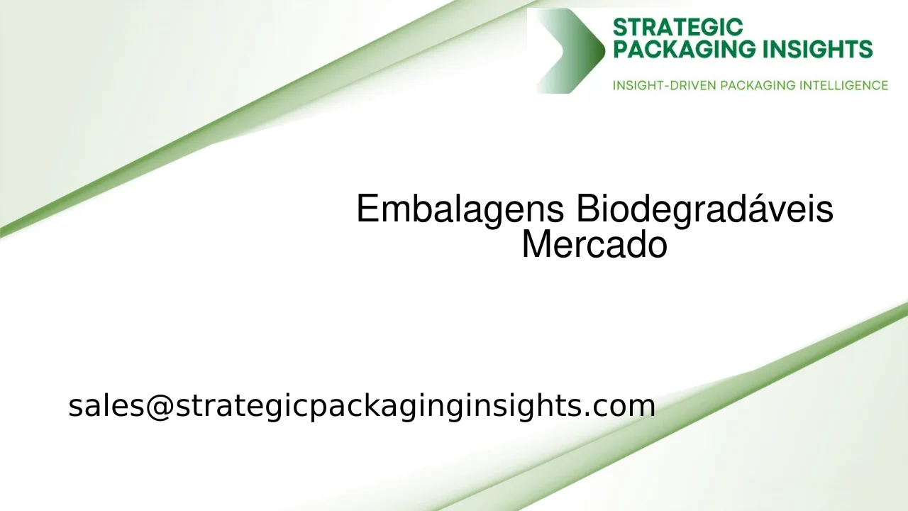 Tamanho do Mercado de Embalagens Biodegradáveis, Crescimento Futuro e Previsão 2033