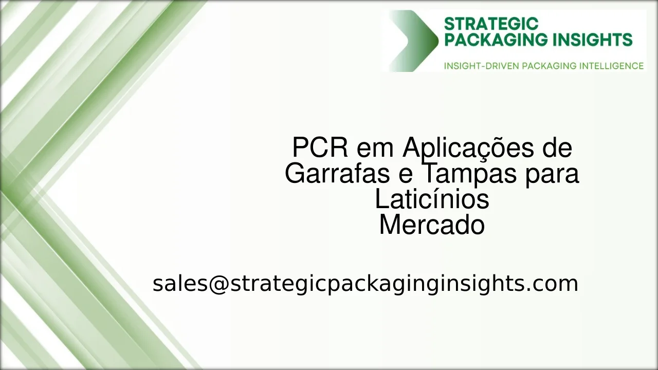 Tamanho do Mercado de PCR em Aplicações de Garrafas e Tampas para Laticínios, Crescimento Futuro e Previsão 2033