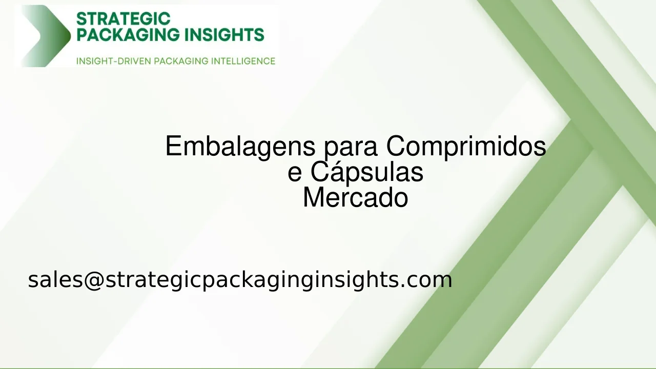 Tamanho do Mercado de Embalagens para Comprimidos e Cápsulas, Crescimento Futuro e Previsão 2033