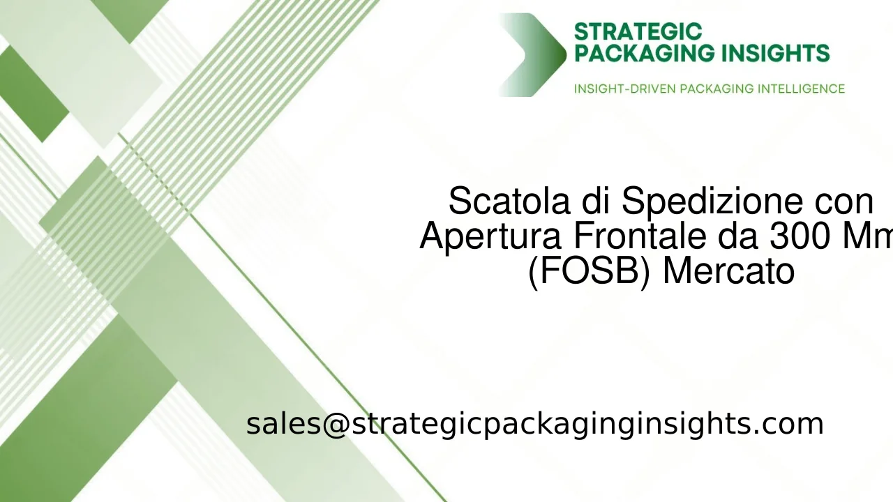 Dimensioni del Mercato delle Scatole di Spedizione con Apertura Frontale da 300 Mm (FOSB), Crescita Futura e Previsioni 2033