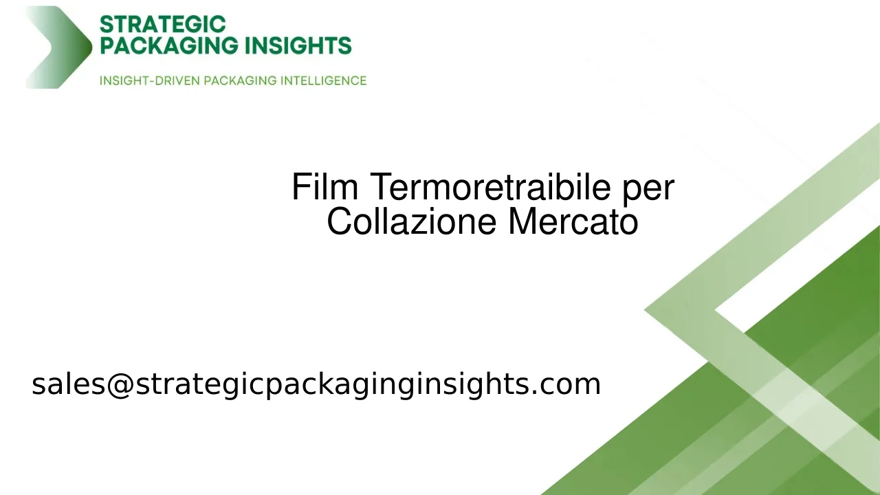 Dimensioni del Mercato del Film Termoretraibile per Collazione, Crescita Futura e Previsioni 2033