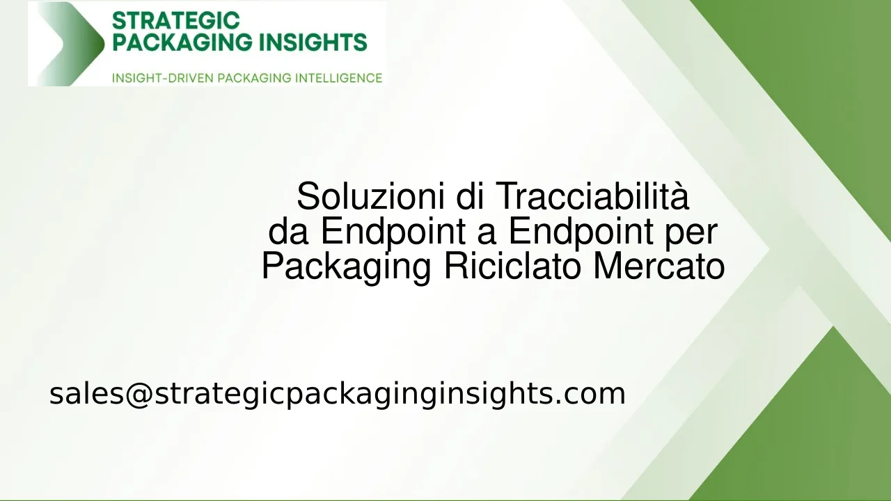 Dimensioni del Mercato delle Soluzioni di Tracciabilità da Endpoint a Endpoint per Packaging Riciclato, Crescita Futura e Previsioni 2033