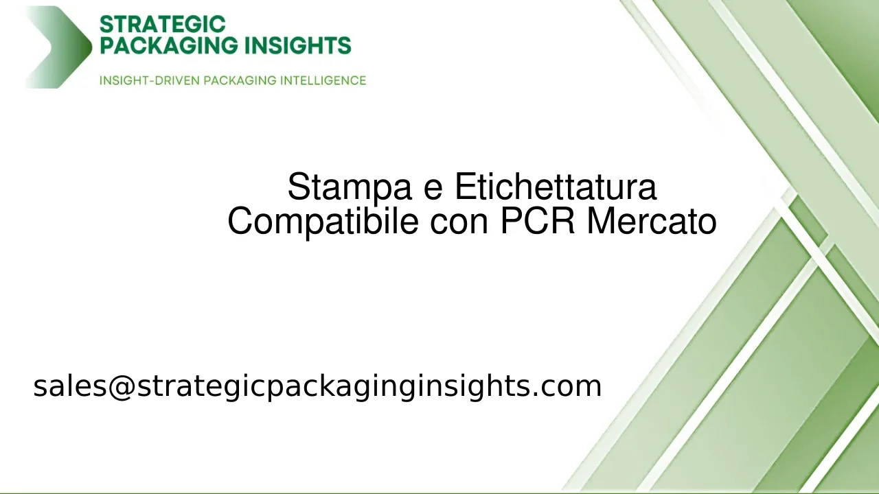 Dimensioni del Mercato della Stampa e Etichettatura Compatibile con PCR, Crescita Futura e Previsioni 2033