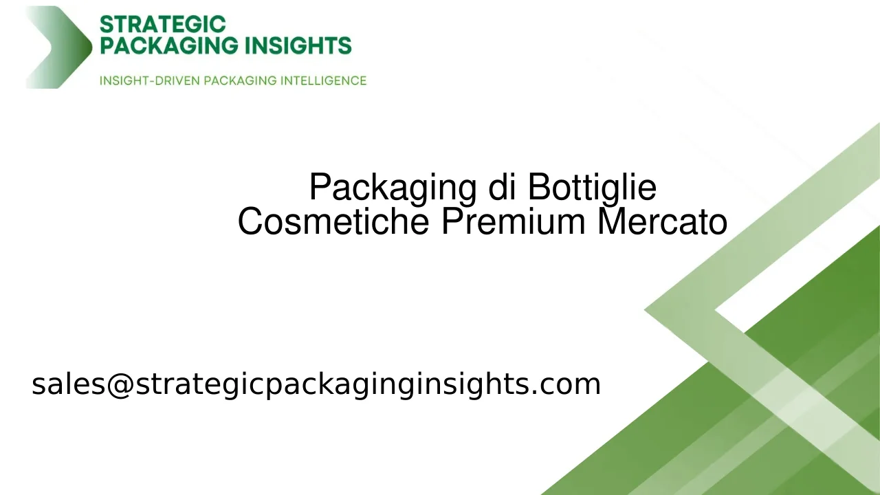 Dimensioni del Mercato del Packaging di Bottiglie Cosmetiche Premium, Crescita Futura e Previsioni 2033