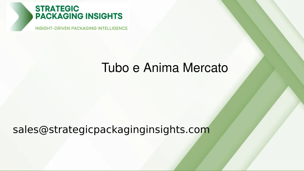 Dimensioni del Mercato di Tubo e Anima, Crescita Futura e Previsioni 2033