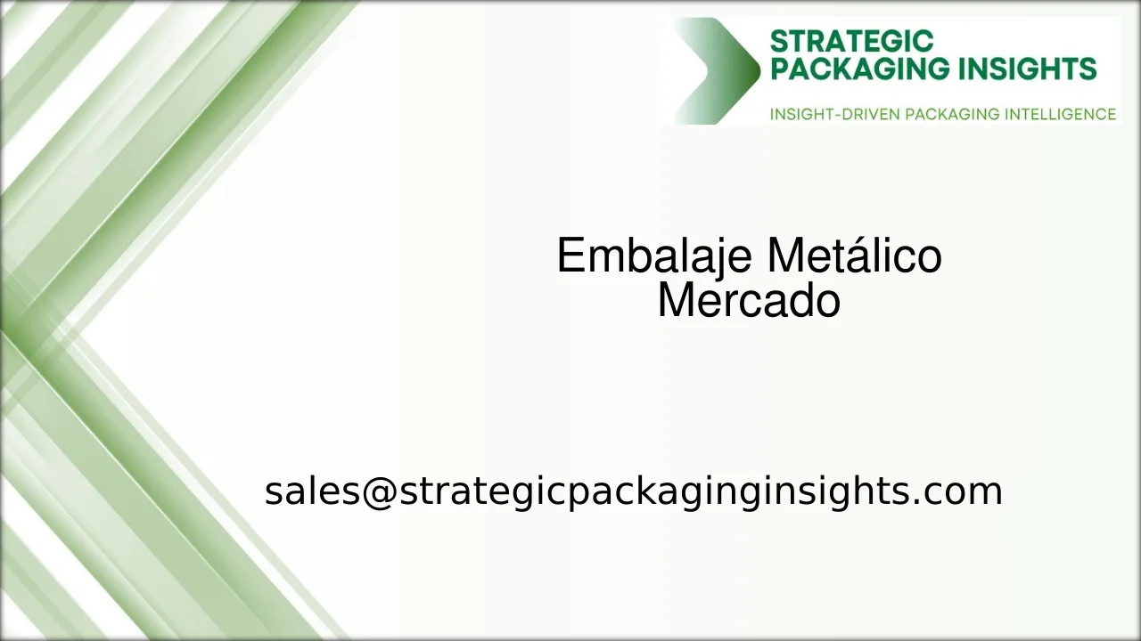 Tamaño del Mercado de Embalaje Metálico, Crecimiento Futuro y Pronóstico 2033