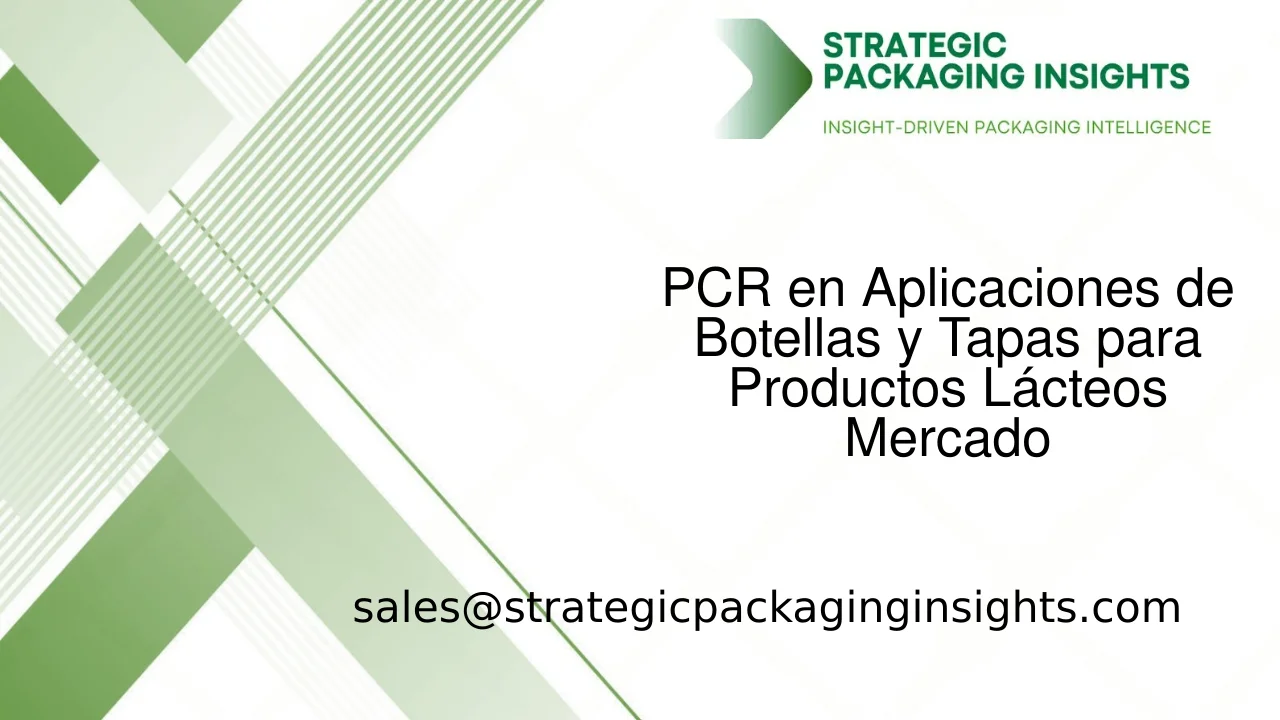Tamaño del Mercado de PCR en Aplicaciones de Botellas y Tapas para Productos Lácteos, Crecimiento Futuro y Pronóstico 2033