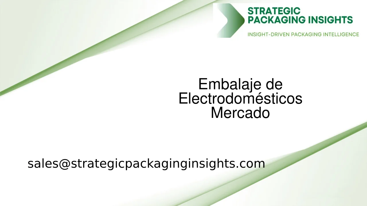Tamaño del Mercado de Embalaje de Electrodomésticos, Crecimiento Futuro y Pronóstico 2033