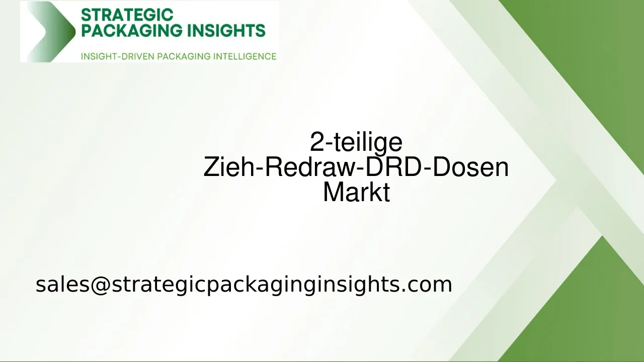 Marktgröße für 2-teilige Zieh-Redraw-DRD-Dosen, zukünftiges Wachstum und Prognose 2033