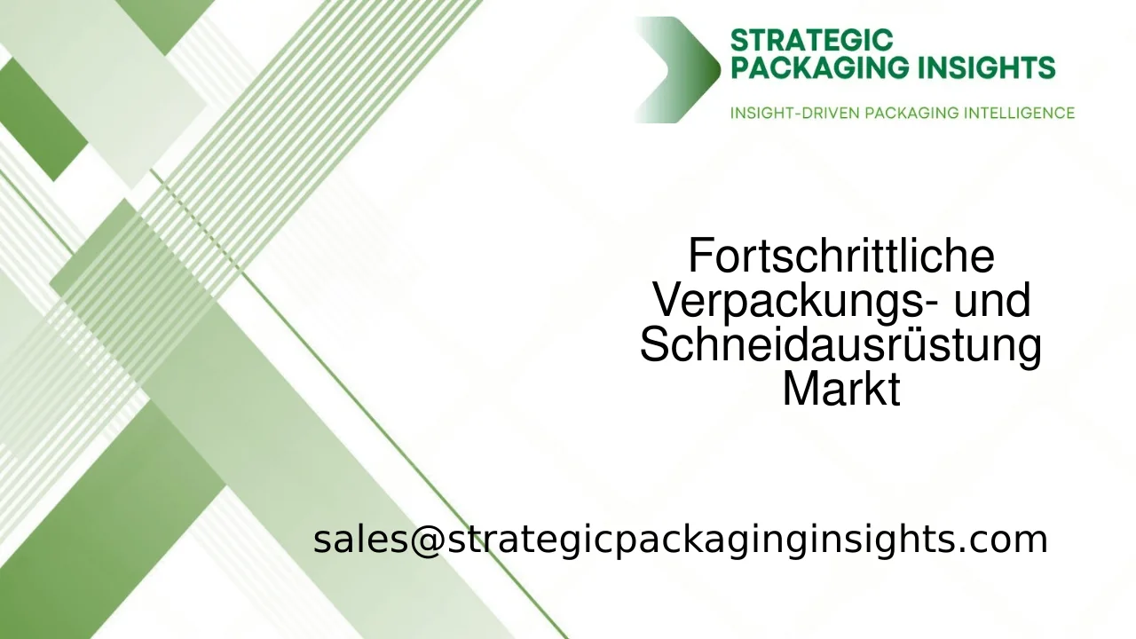 Marktgröße für fortschrittliche Verpackungs- und Schneidausrüstung, zukünftiges Wachstum und Prognose 2033