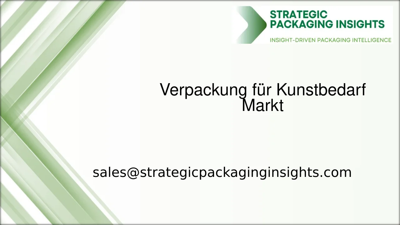 Verpackungsmarkt für Kunstbedarf: Marktgröße, zukünftiges Wachstum und Prognose 2033