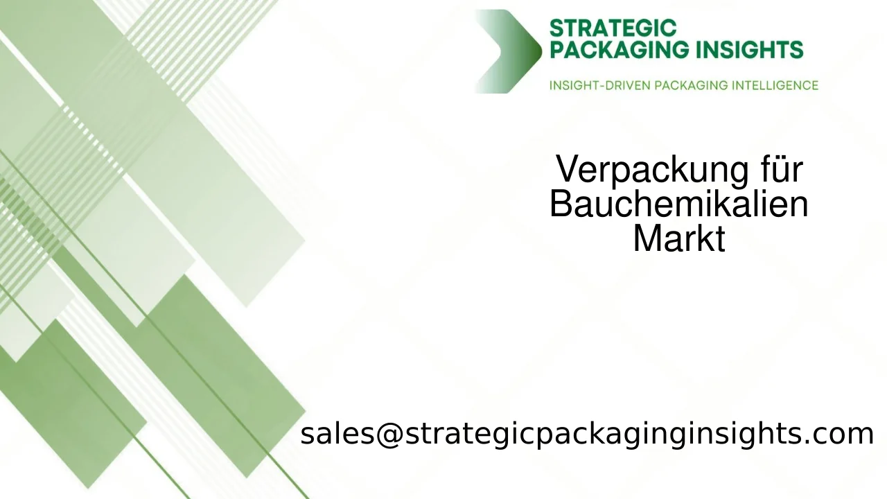Marktgröße für Verpackung von Bauchemikalien, zukünftiges Wachstum und Prognose 2033