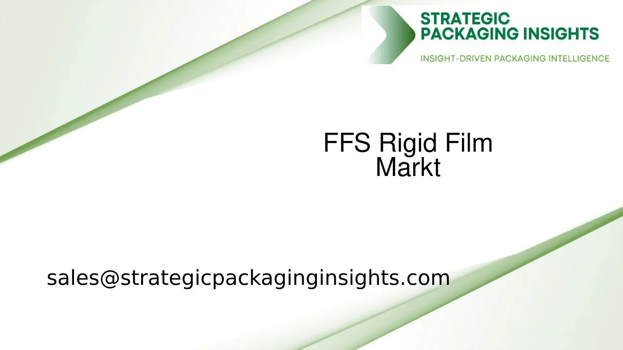 Marktgröße für FFS Rigid Film, zukünftiges Wachstum und Prognose 2033