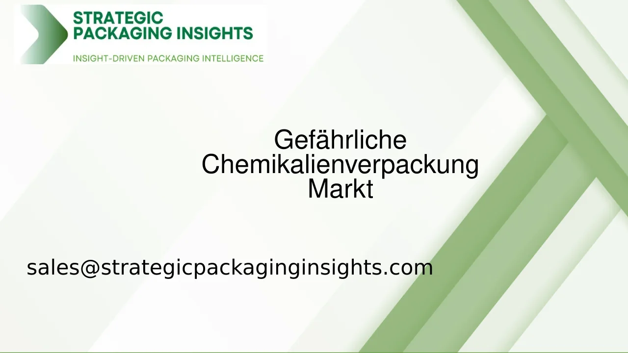 Marktgröße für gefährliche Chemikalienverpackungen, zukünftiges Wachstum und Prognose 2033