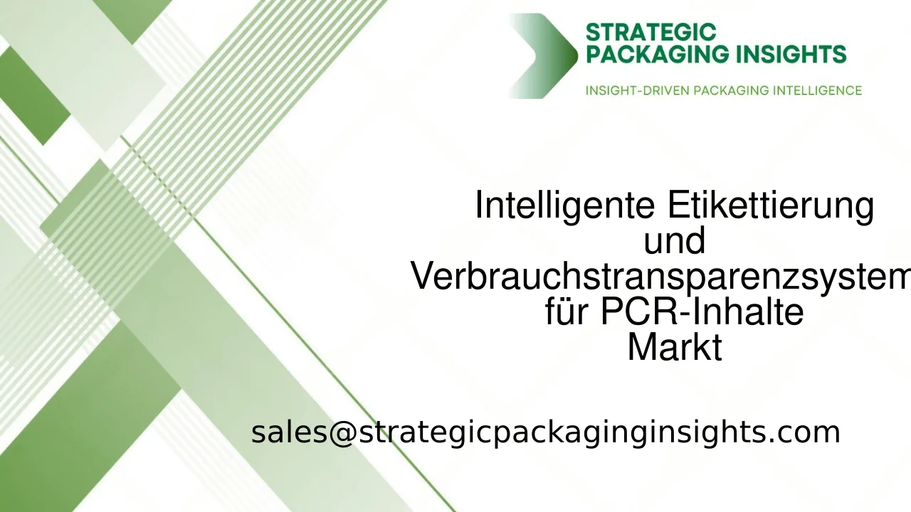 Marktgröße, zukünftiges Wachstum und Prognose 2033 für intelligente Etikettierung und Verbrauchstransparenzsysteme für PCR-Inhalte