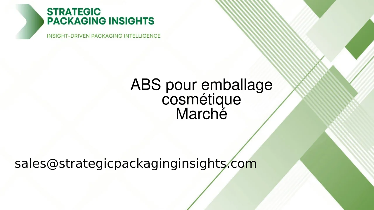 Taille du marché de l'ABS pour emballage cosmétique, croissance future et prévisions 2033