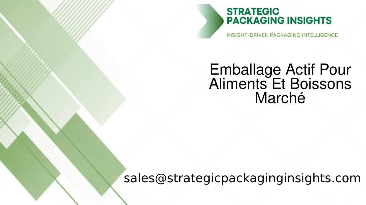 Taille du Marché de l'Emballage Actif Pour Aliments Et Boissons, Croissance Future et Prévisions 2033
