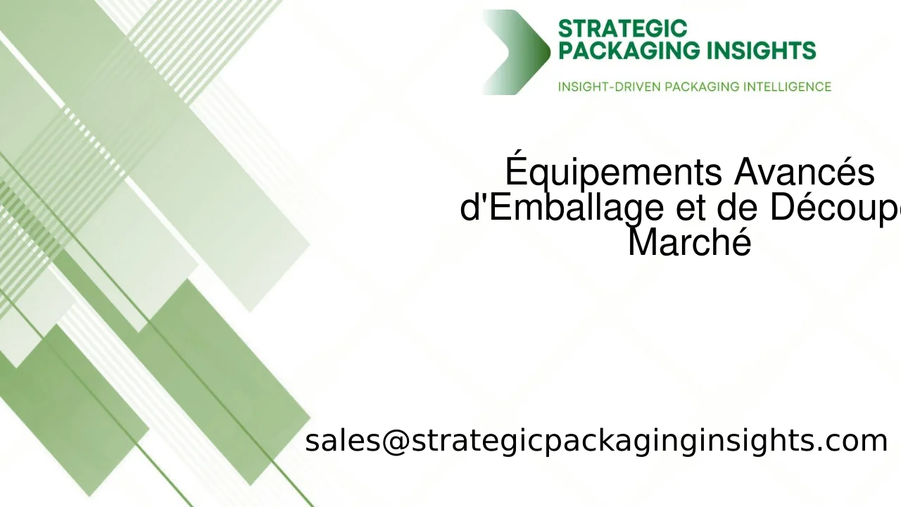 Taille du Marché des Équipements Avancés d'Emballage et de Découpe, Croissance Future et Prévisions 2033