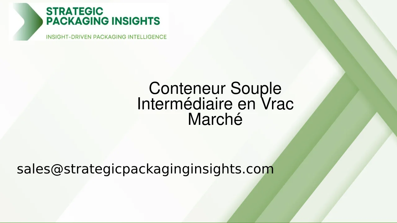 Taille du Marché des Conteneurs Souples Intermédiaires en Vrac, Croissance Future et Prévisions 2033