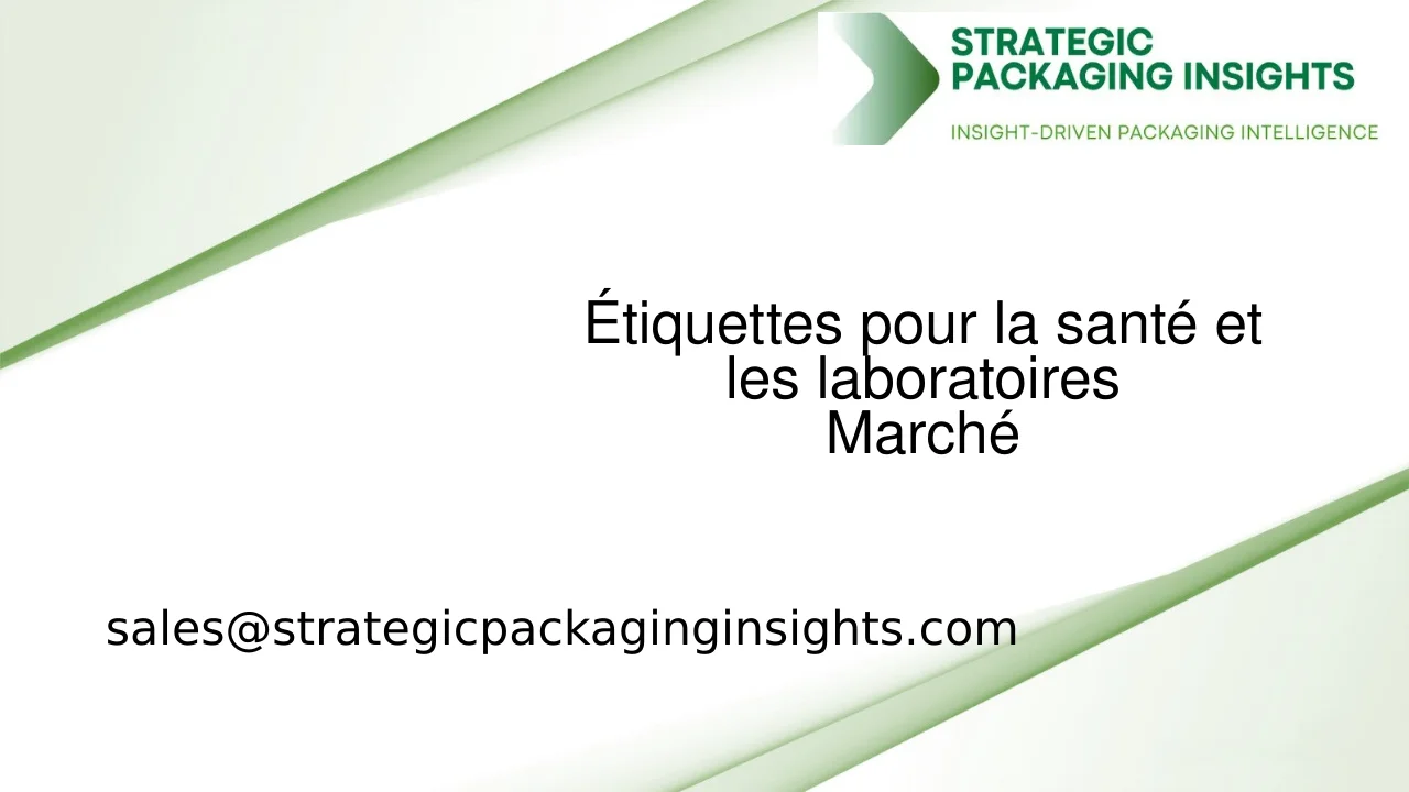 Taille du marché des étiquettes pour la santé et les laboratoires, croissance future et prévisions 2033