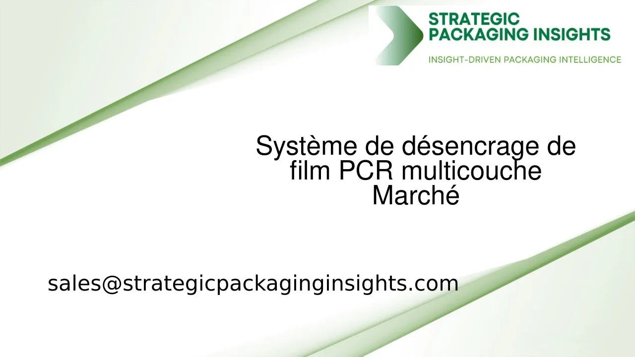 Taille du marché du système de désencrage de film PCR multicouche, croissance future et prévisions 2033