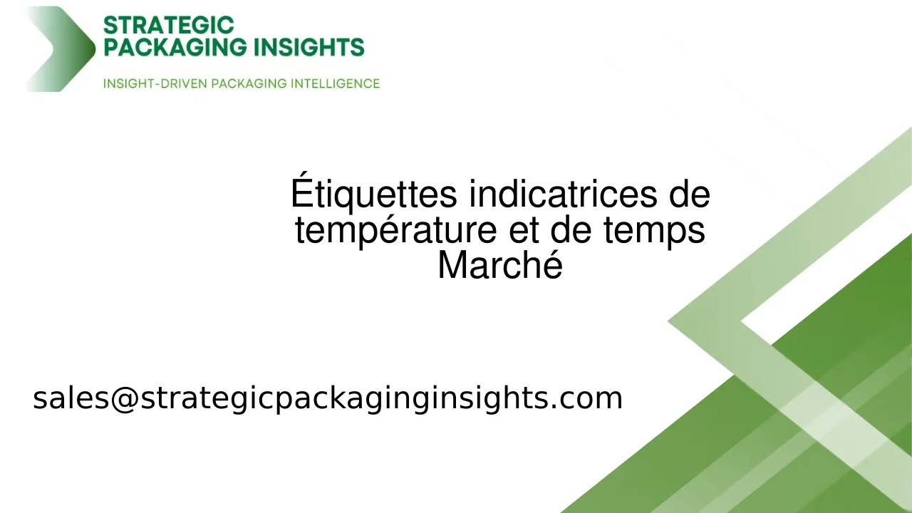 Taille du marché des étiquettes indicatrices de température et de temps, croissance future et prévisions 2033