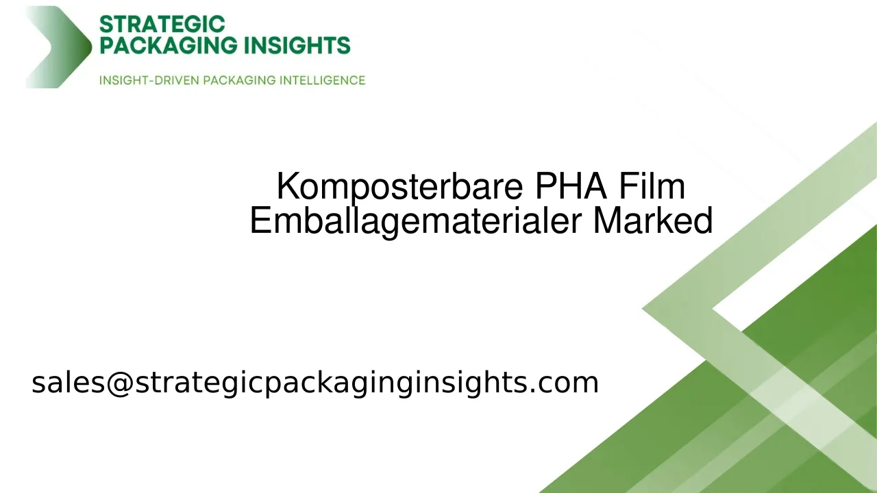 Komposterbare PHA Film Emballagematerialer Markedsstørrelse, Fremtidig Vækst og Prognose 2033
