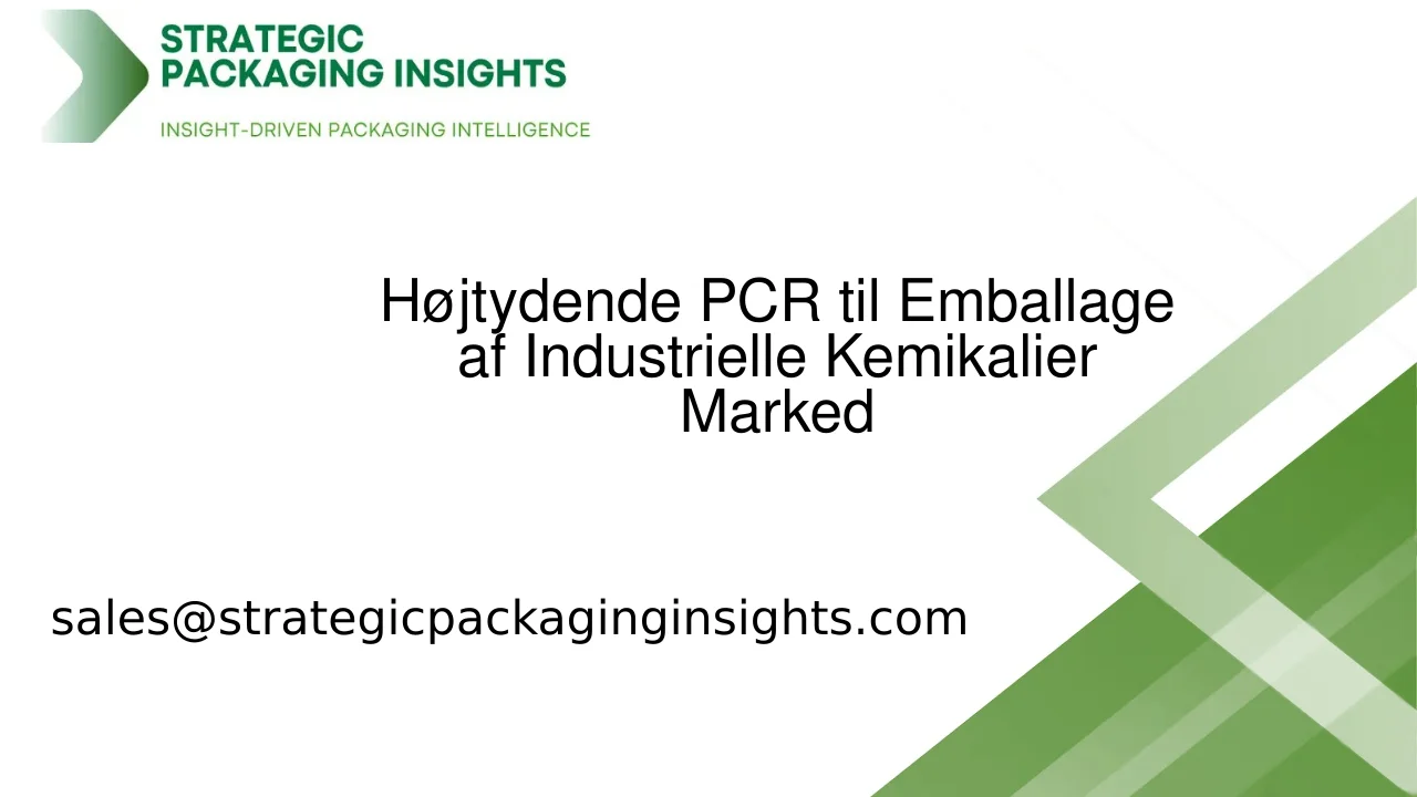 Højtydende PCR til Emballage af Industrielle Kemikalier Markedsstørrelse, Fremtidig Vækst og Prognose 2033