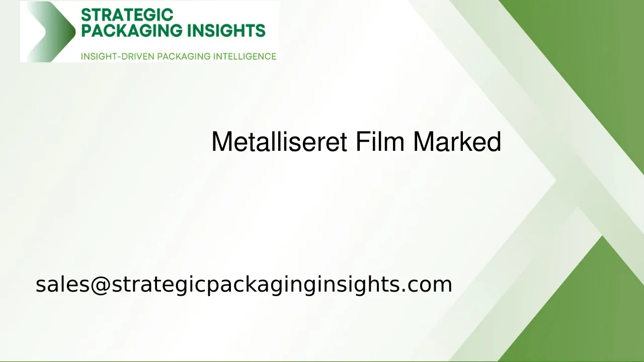 Metalliseret Film Markedsstørrelse, Fremtidig Vækst og Prognose 2033