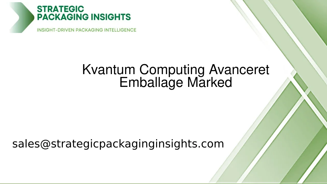 Kvantum Computing Avanceret Emballagemarked Størrelse, Fremtidig Vækst og Prognose 2033