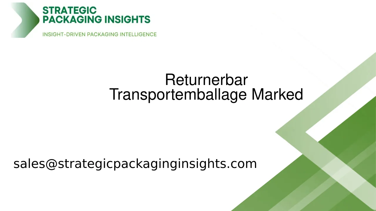 Returnerbar Transportemballage Markedsstørrelse, Fremtidig Vækst og Prognose 2033