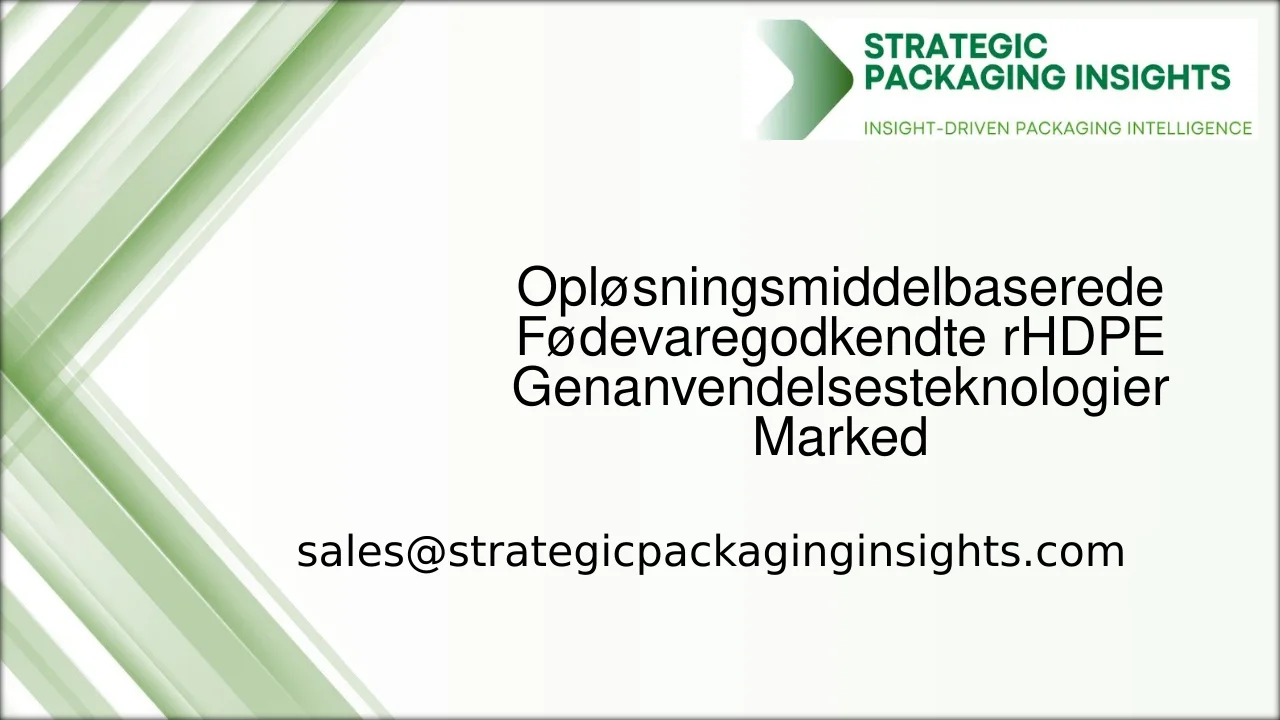 Opløsningsmiddelbaserede Fødevaregodkendte rHDPE Genanvendelsesteknologier Markedsstørrelse, Fremtidig Vækst og Prognose 2033