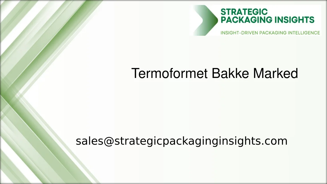 Termoformet Bakke Markedsstørrelse, Fremtidig Vækst og Prognose 2033