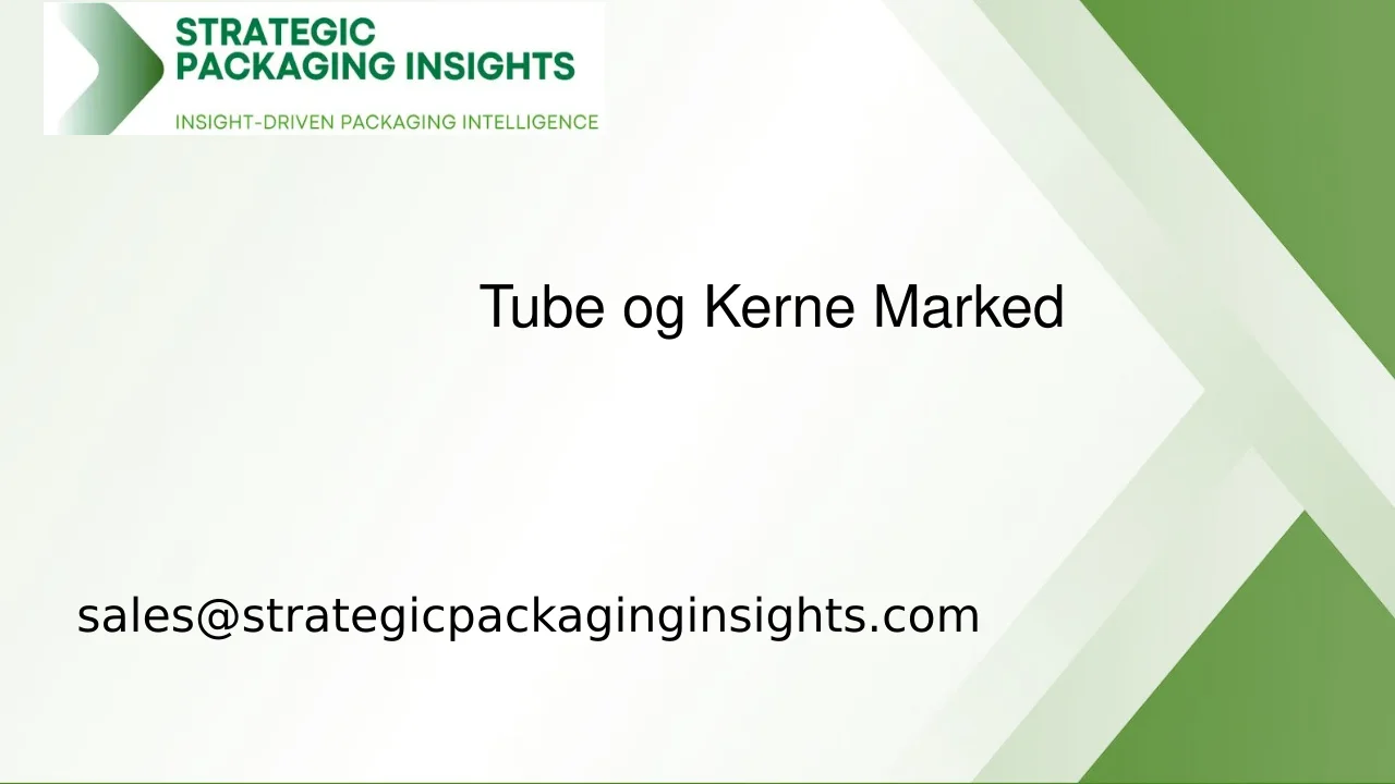 Tube og Kerne Markedsstørrelse, Fremtidig Vækst og Prognose 2033